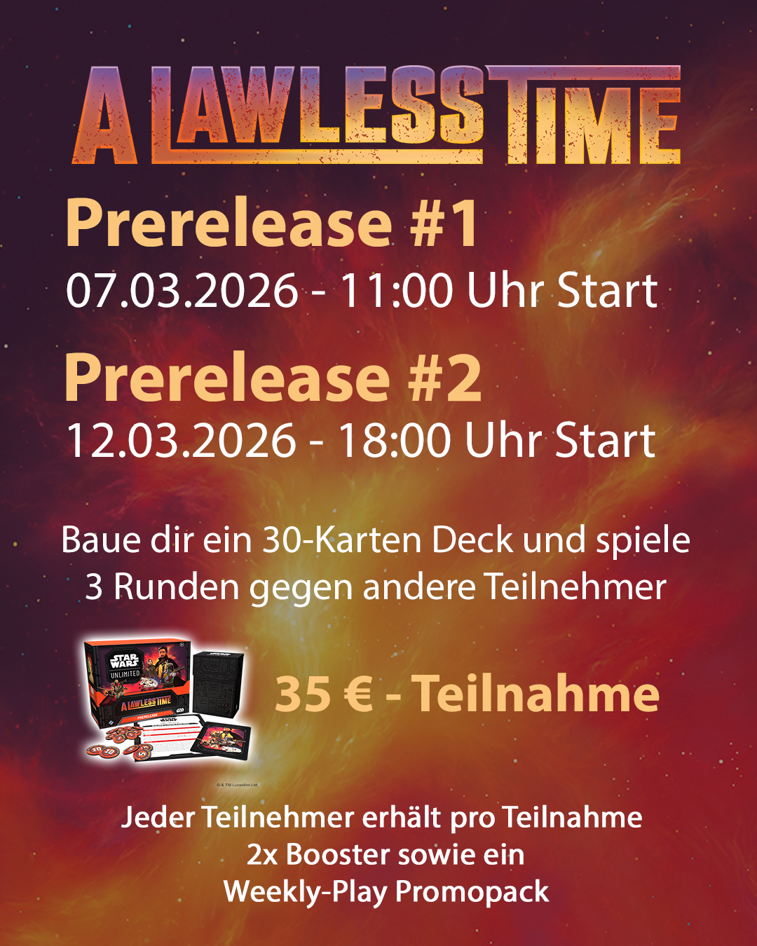 Star Wars: Unlimited - A Lawless Time Prerelease