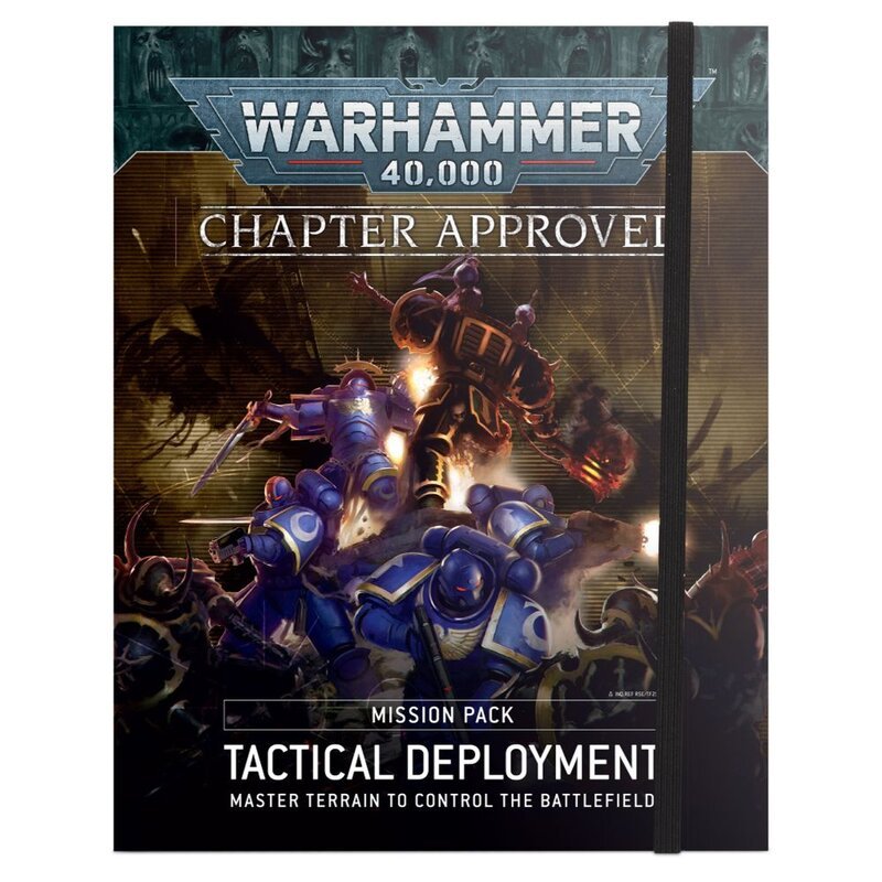 Chapter Approved Tactical Deployment Mission Pack 40 11 De