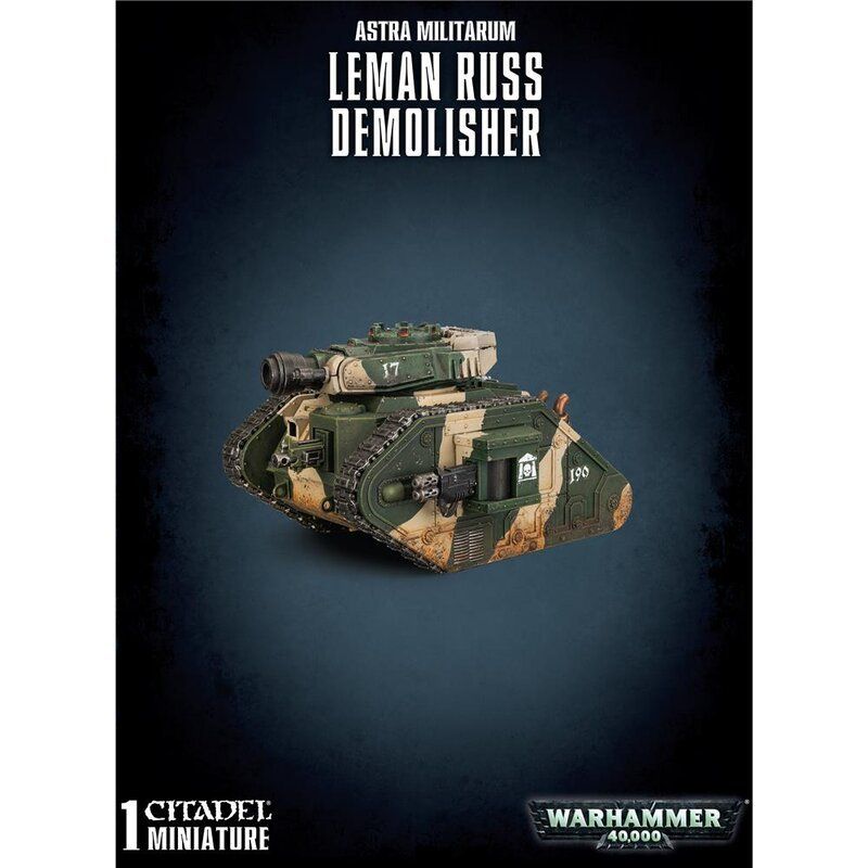 ASTRA MILITARUM LEMAN RUSS DEMOLISHER (47-11)