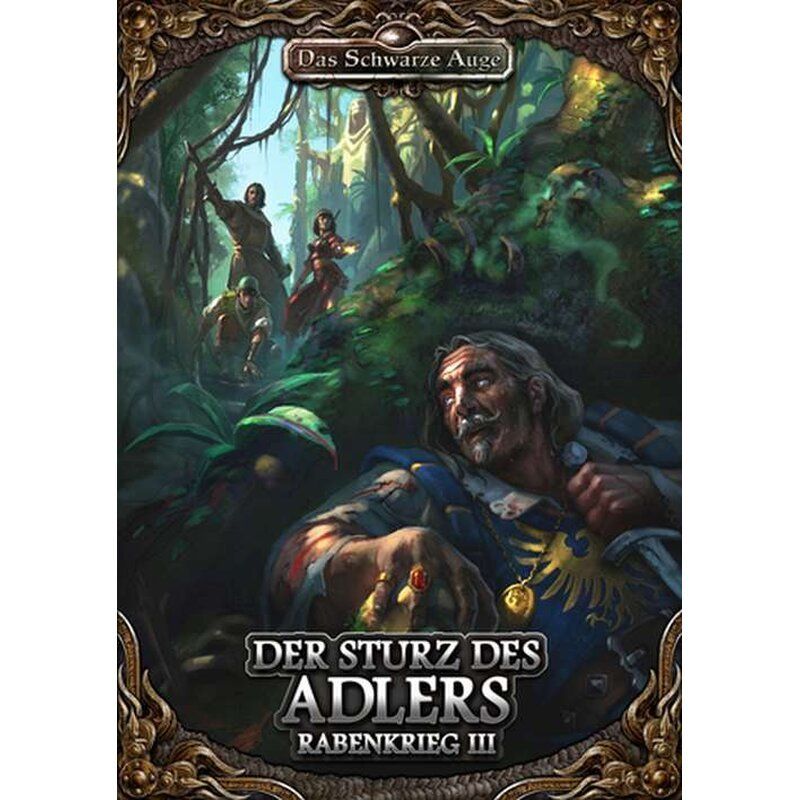DSA5 - Rabenkrieg 3 - Der Sturz des Adlers DSA5 - Rabenkrieg 3 - Der Sturz des Adlers