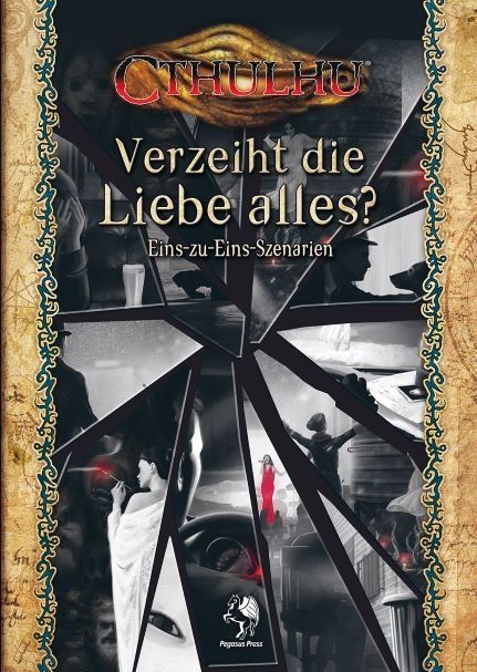 Kill - Cthulhu: Verzeiht die Liebe alles? (Softcover) Kill - Cthulhu: Verzeiht die Liebe alles? (Softcover)