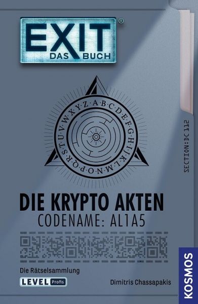 Exit das Buch: Die Krypto-Akten Codename: AL1A5