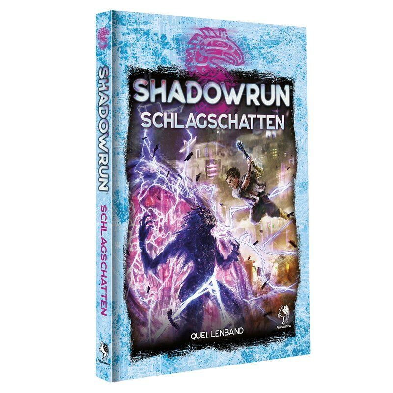 Shadowrun 6: Schlagschatten (Hardcover) Shadowrun 6: Schlagschatten (Hardcover)