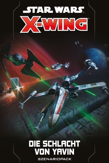 Star Wars: X-Wing 2. Edition – Die Schlacht von Yavin Star Wars: X-Wing 2. Edition – Die Schlacht von Yavin