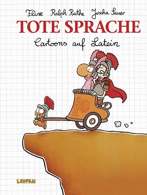 Tote Sprache - Cartoons auf Latein Tote Sprache - Cartoons auf Latein